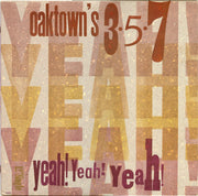 Oaktown's 3-5-7 : Yeah, Yeah, Yeah (12", Single)