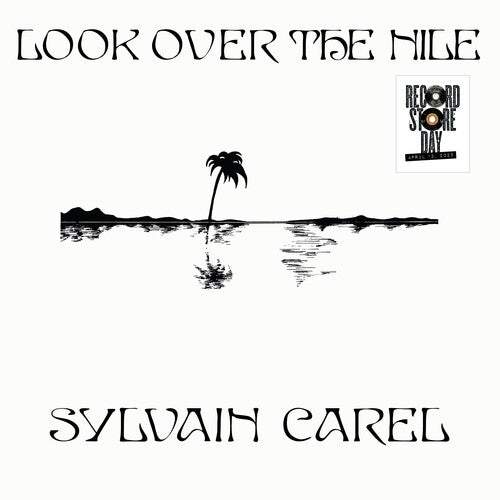 Sylvain Carel, Look Over The Nile (RSD) (Mint (M)) (LP, Album)