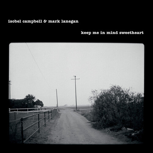 CAMPBELL,ISOBEL / LANEGAN,MARK, Keep Me In Mind Sweetheart (Mint (M)) (LP, Album)