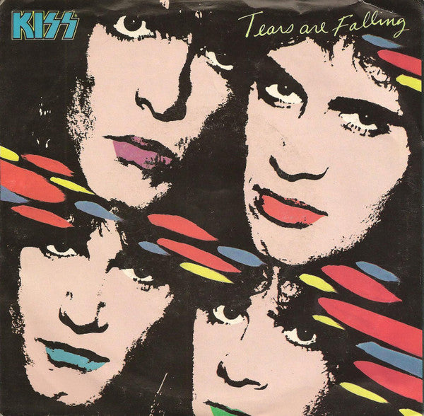 Kiss : Tears Are Falling (7", Single, Styrene, 72 )