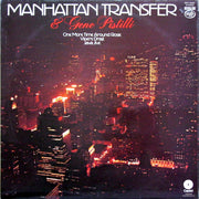 Manhattan Transfer* & Gene Pistilli* : Manhattan Transfer And Gene Pistilli (LP, Album, RE, RP)