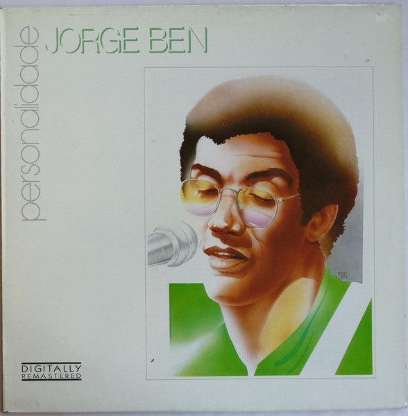 Jorge Ben : Personalidade  (LP, Comp, RM)