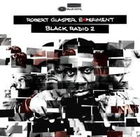 Robert Glasper Experiment : Black Radio 2 (2xLP, Album)