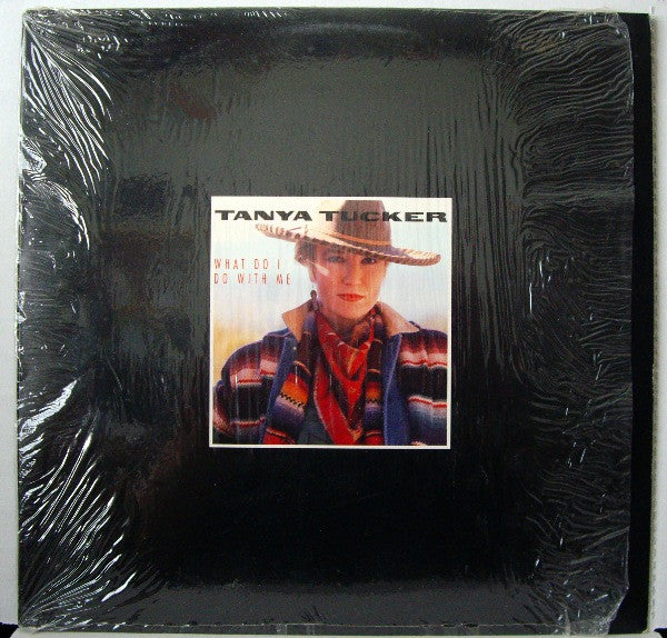 Tanya Tucker : What Do I Do With Me (LP, Album, Club)