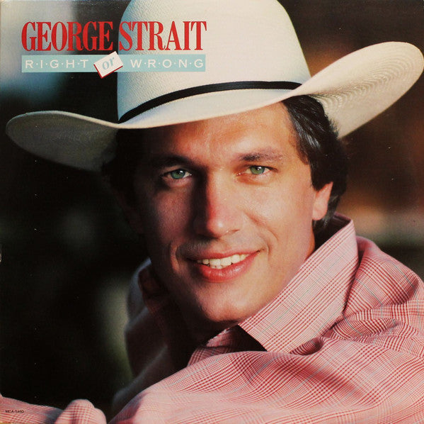George Strait : Right Or Wrong (LP, Album, Pin)