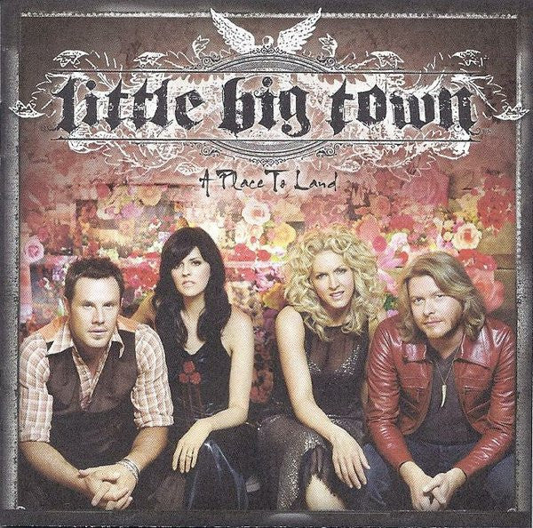Little Big Town : A Place To Land (CD, Album, Club)