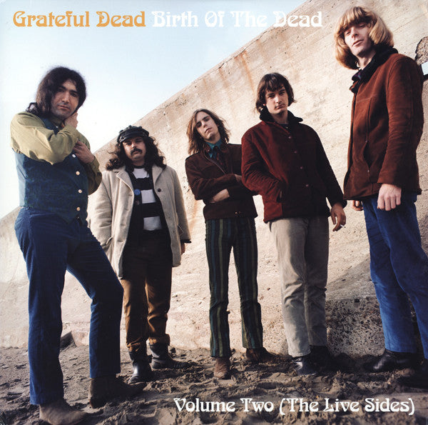 Grateful Dead* : Birth Of The Dead Volume Two (The Live Sides) (2xLP, 180)