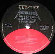 Metallica : The $5.98 E.P. - Garage Days Re-Revisited (12", EP, Spe)