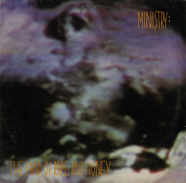 Ministry : The Land Of Rape And Honey (LP, Album)