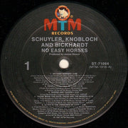 Schuyler, Knobloch And Bickhardt : No Easy Horses (LP, Album)