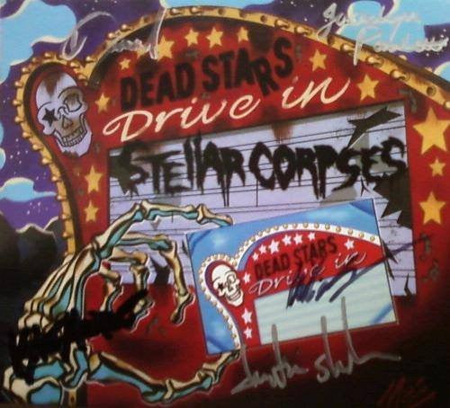 Stellar Corpses : Dead Stars Drive In  (CD, Album)
