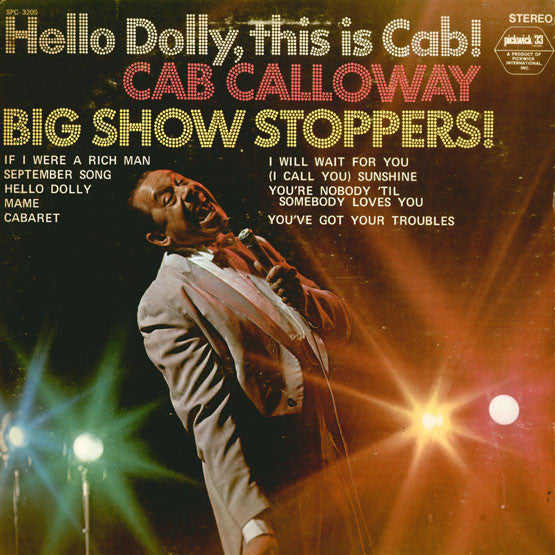 Cab Calloway ,With "Bugs" Bower's Orchestra : Hello Dolly, This Is Cab! (LP, Album, RE)