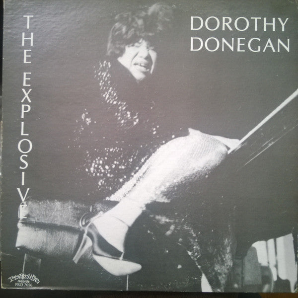 Dorothy Donegan : The Explosive Dorothy Donegan (LP, Album)