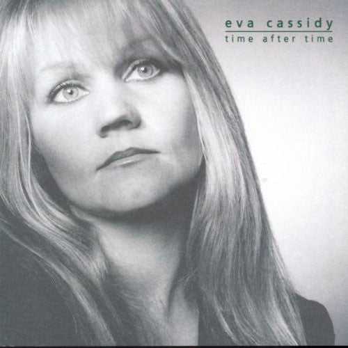 Eva Cassidy : Time After Time (CD, Album)