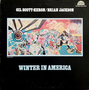 Gil Scott-Heron / Brian Jackson* : Winter In America (LP, Album, Gat)