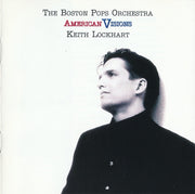 The Boston Pops Orchestra* / Keith Lockhart : American Visions (CD, Album, Club)