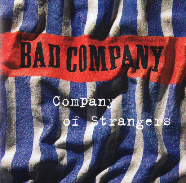 Bad Company (3) : Company Of Strangers (CD, Album, Spe)