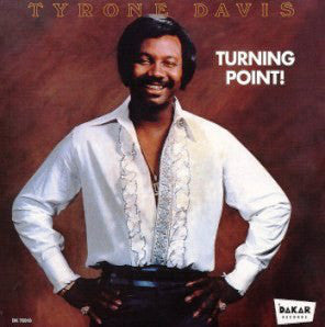 Tyrone Davis : Turning Point! (LP, Album)