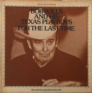 Bob Wills And His Texas Playboys* : For The Last Time (2xLP, Album, RP + Box)