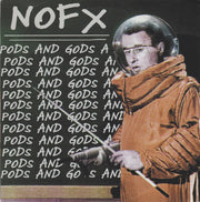 NOFX : Pods And Gods (7", EP, Ltd, Ora)