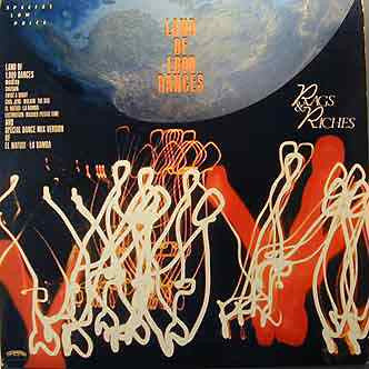 Rags & Riches : Land Of 1,000 Dances (12")