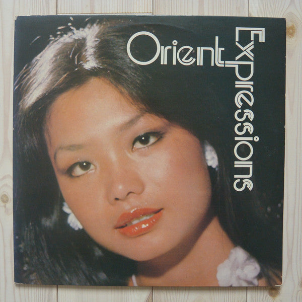 Bert Dahlander* & Pacific All Stars : Orient Expressions  (LP, Album)