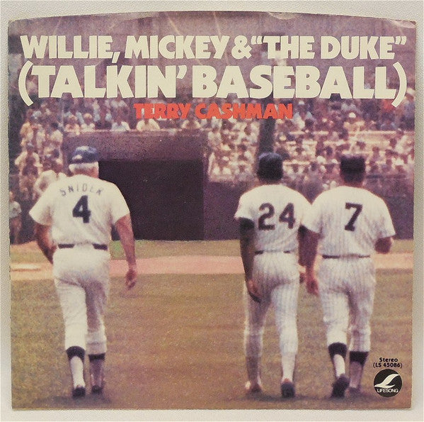Terry Cashman : Willie, Mickey And "The Duke" (Talkin' Baseball) (7", Single)