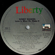 Kenny Rogers : Love Is What We Make It (LP, Album, Club, Car)