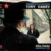 Tony Carey : A Fine Fine Day (7", Single, Pin)