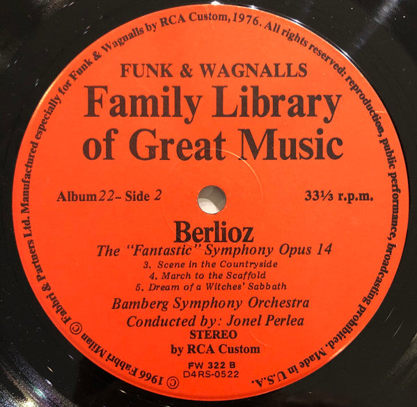 Berlioz* - Bamberg Symphony Orchestra* Conducted By Jonel Perlea : Symphonie Fantastique, Op. 14- Funk & Wagnalls Family Library Of Great Music - Album 22 (LP)