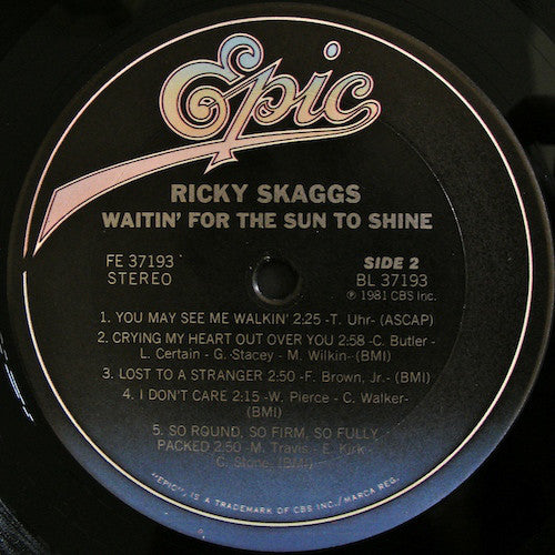 Ricky Skaggs : Waitin' For The Sun To Shine (LP, Album, Pit)