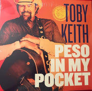 Toby Keith : Peso In My Pocket (LP, Album)