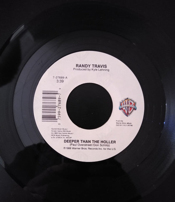 Randy Travis : Deeper Than The Holler (7", Single, Styrene, All)