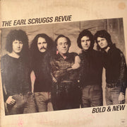 The Earl Scruggs Revue* : Bold And New (LP, Album)