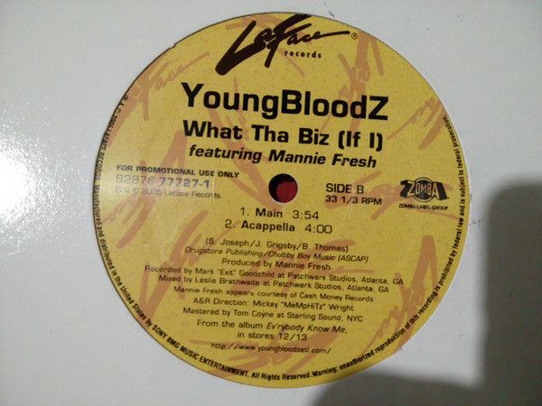 YoungBloodZ feat. Mannie Fresh : What Tha Biz (If I) (12", Single, Promo)