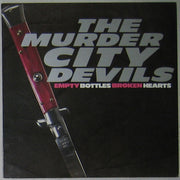 Murder City Devils : Empty Bottles Broken Hearts (LP, Album, RE)
