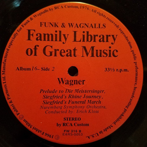 Richard Wagner : Overture To Tannhäuser; Lohengrin, Prelude To Act 1, Prelude To Act 3 And Wedding Chorus; Prelude To Die Meistersinger; Siegfried's Rhine Journey, Siegfried's Funeral March (LP)
