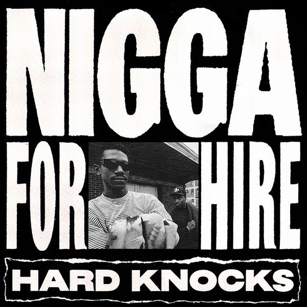 洋楽 NIGGA FOR HIRE / HARD KNOCKS Buy Hard Knocks : Nigga For Hire (12