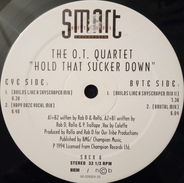 The O.T. Quartet : Hold That Sucker Down (12")