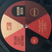William Elliott Whitmore : Radium Death (LP, Album)