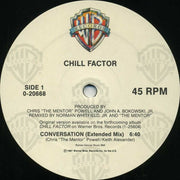 Chill Factor (5) : Conversation (12", Maxi)