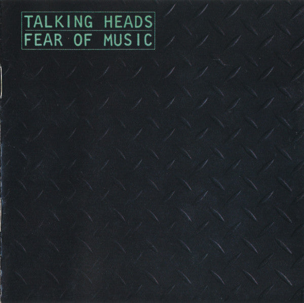 Talking Heads : Fear Of Music (CD, Album, RE, SRC)