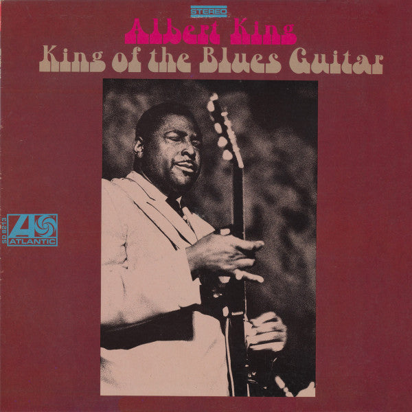 Albert King : King Of The Blues Guitar (LP, Comp, Pre)