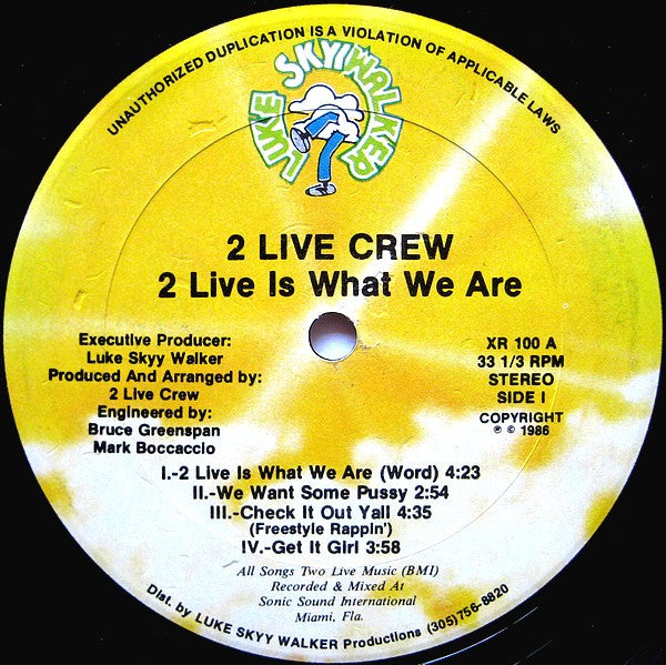 The 2 Live Crew : 2 Live Is What We Are (LP, Album)