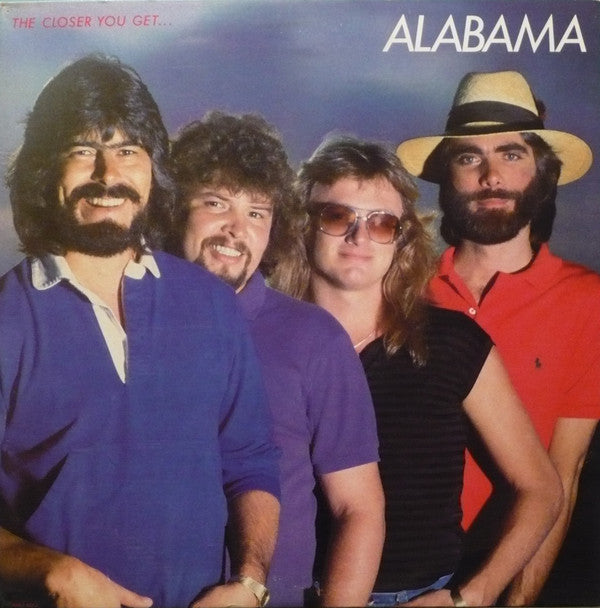 Alabama : The Closer You Get... (LP, Album, Ind)