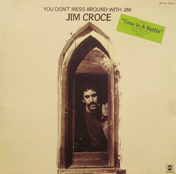 Jim Croce : You Don't Mess Around With Jim (LP, Album, RP, San)