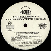 Akinyele / Sadat X Featuring Yvette Michele : Loud Hangover (Allstar Remix) (12", Promo)
