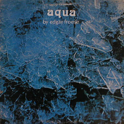 Edgar Froese : Aqua (LP, Album, Mon)