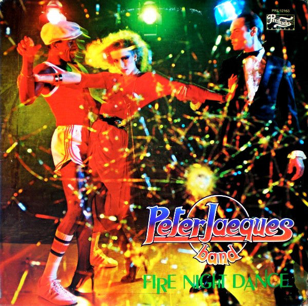 Peter Jacques Band : Fire Night Dance (LP, Album)