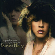 the album cover for Stevie Nicks - Crystal Visions: The Very Best Of Stevie Nicks